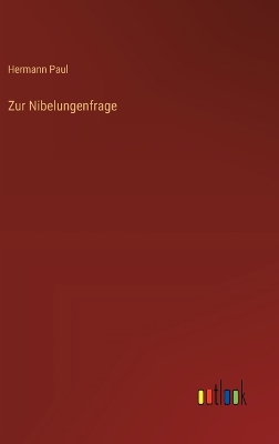 Book cover for Zur Nibelungenfrage