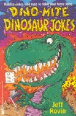 Cover of Dino-Mite Dinosaur Jokes