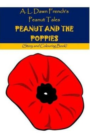 Cover of Peanut and the Poppies