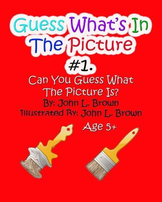 Cover of Guess Whats In The Picture
