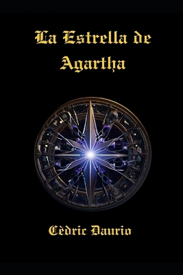 Book cover for La Estrella de Agartha