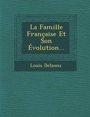 Book cover for La Famille Francaise Et Son Evolution...
