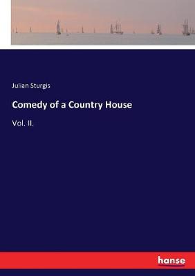 Book cover for Comedy of a Country House