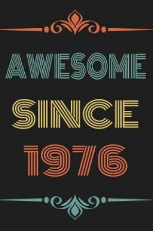 Cover of Awesome Since 1976