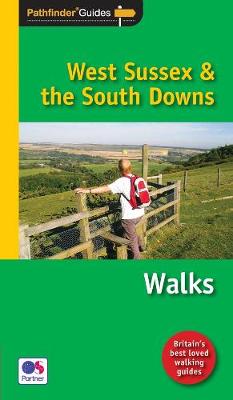 Book cover for Pathfinder West Sussex & the South Downs Walks
