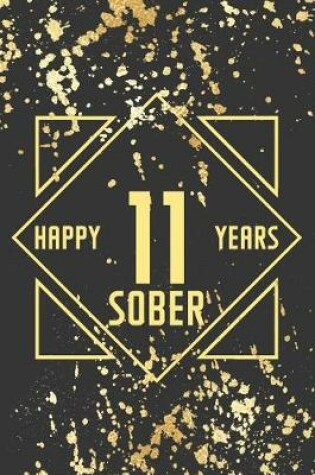Cover of Happy 11 Years Sober