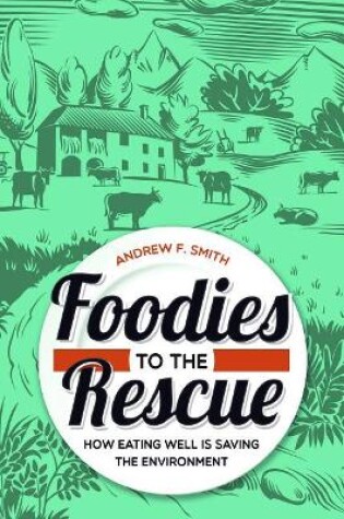 Cover of Foodies to the Rescue