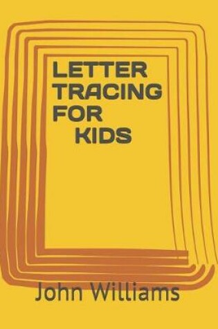 Cover of Tracing letters for kids