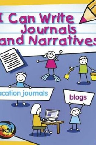 Cover of I Can Write Journals and Narratives