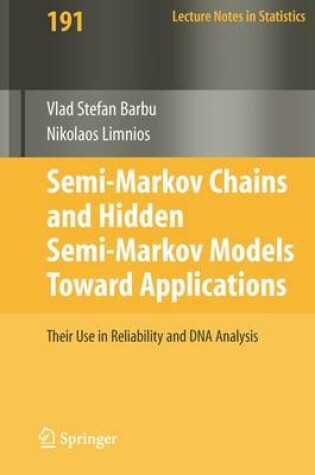 Cover of Semi-Markov Chains and Hidden Semi-Markov Models toward Applications