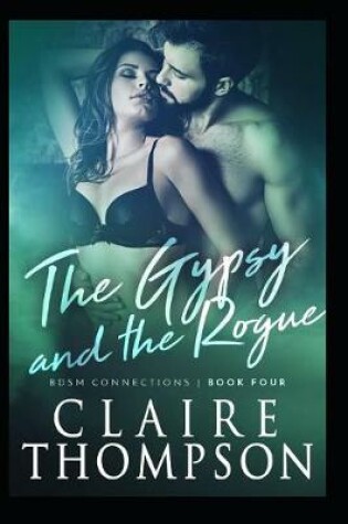 Cover of The Gypsy & the Rogue