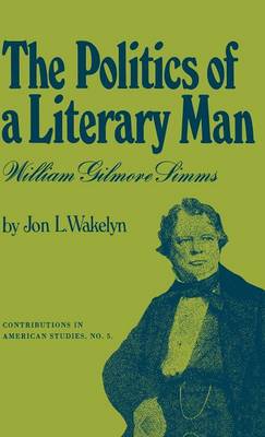 Book cover for The Politics of a Literary Man