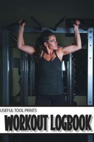 Cover of Useful Tool Prints Workout Logbook