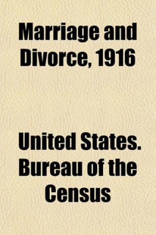 Cover of Marriage and Divorce, 1916