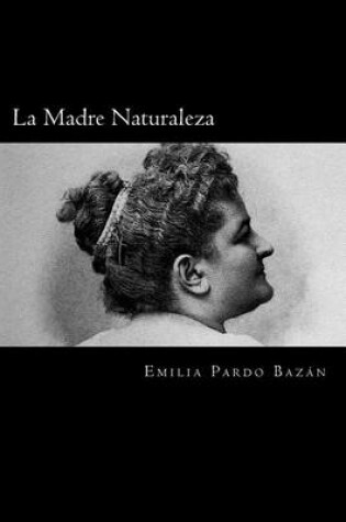 Cover of La Madre Naturaleza (Spanish Edition)