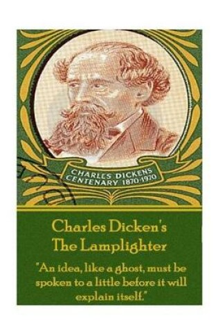 Cover of Charles Dickens - The Lamplighter