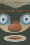 Book cover for L'Ogre de Moscovie
