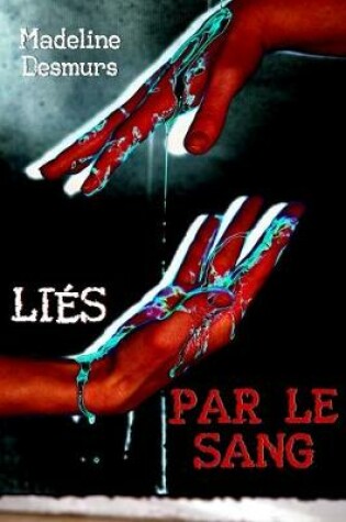 Cover of Li s Par Le Sang