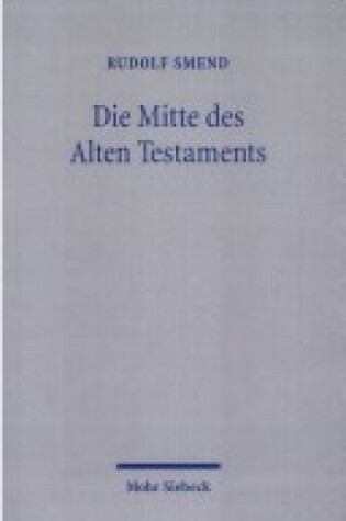 Cover of Die Mitte des Alten Testaments