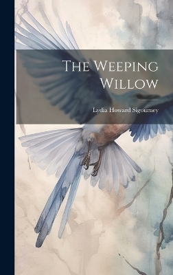 Book cover for The Weeping Willow