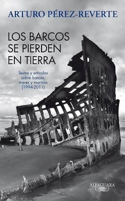 Book cover for Los Barcos Se Pierden en Tierra