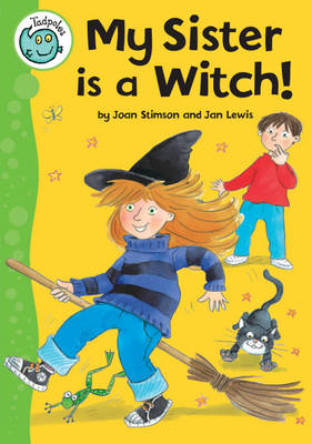 Cover of Tadpoles: My Sister Is A Witch