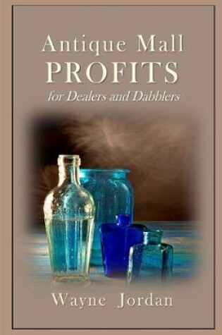Cover of Antique Mall Profits