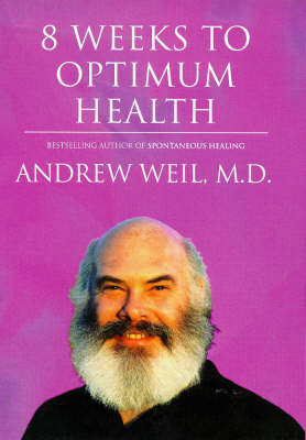 Book cover for Eight Weeks to Optimum Health