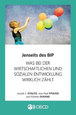 Cover of Jenseits Des Bip Was Bei Der Wirtschaftlichen Und Sozialen Entwicklung Wirklich Z�hlt