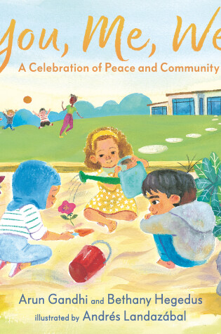 Cover of You, Me, We: A Celebration of Peace and Community