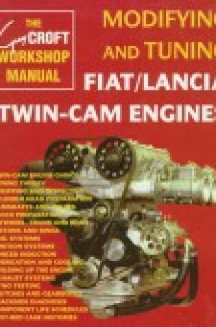 Cover of Modifying and Tuning Fiat/Lancia Twin-Cam Engines