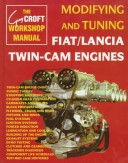 Cover of Modifying and Tuning Fiat/Lancia Twin-Cam Engines