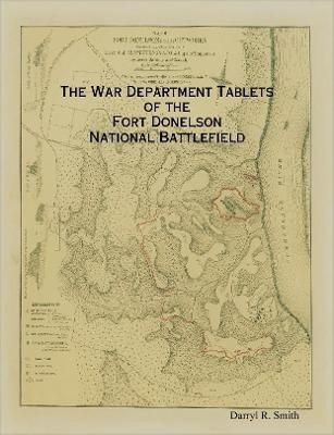 Book cover for The War Department Tablets of the Fort Donelson National Battlefield