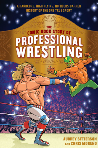 Cover of The Comic Book Story of Professional Wrestling