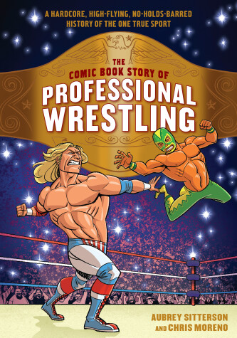 Book cover for The Comic Book Story of Professional Wrestling