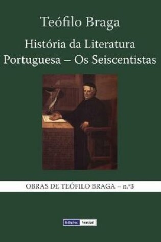 Cover of Historia da Literatura Portuguesa - Os Seiscentistas