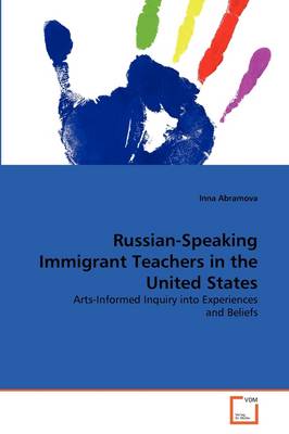 Book cover for Russian-Speaking Immigrant Teachers in the United States