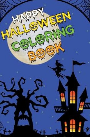 Cover of Happy Halloween Coloring Book