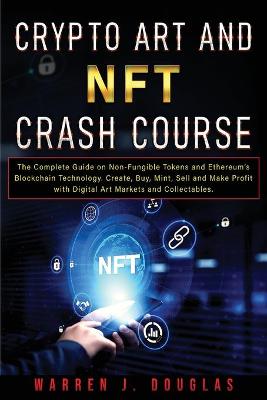 Book cover for Crypto Art and NFT Crash Course