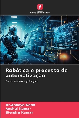 Book cover for Robótica e processo de automatização