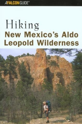 Book cover for Hiking New Mexico's Aldo Leopold Wilderness