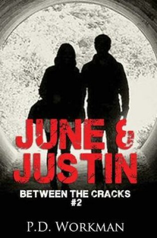 Cover of June & Justin, Between the Cracks #2