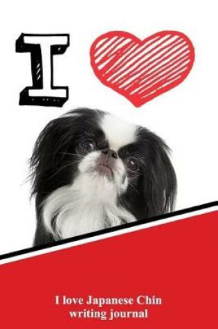 Cover of I Love Japanese Chin Writing Journal