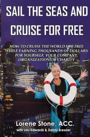 Cover of Sail The Seas And Cruise For Free