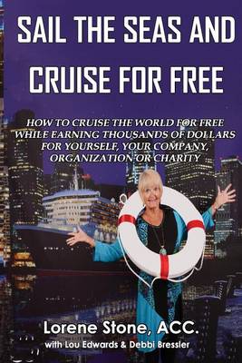 Cover of Sail The Seas And Cruise For Free