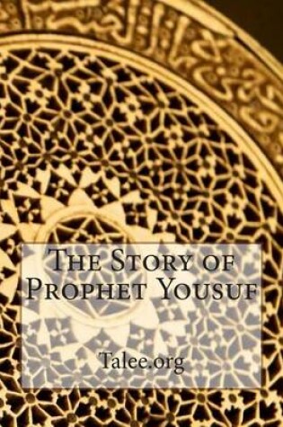 Cover of The Story of Prophet Yousuf