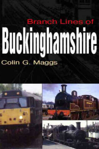 Cover of Branch Lines of Buckinghamshire
