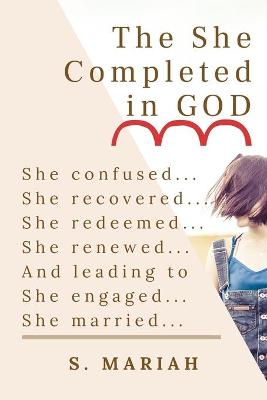 Book cover for The 'She' Completed In God