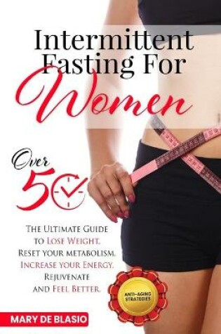 Cover of Intermittent Fasting For Women Over 50