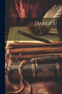 Book cover for Danger!
